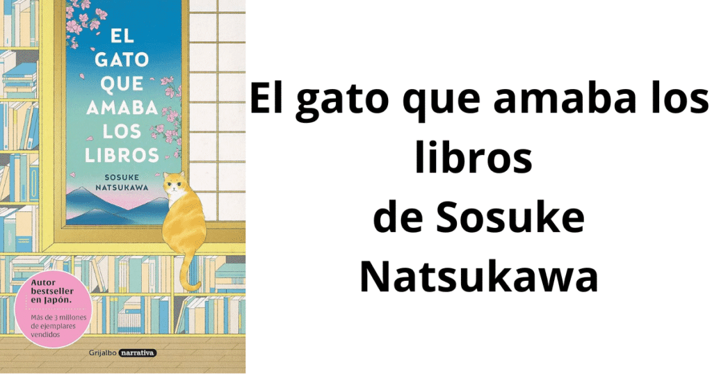 El gato que amaba los libros es una historia de amor hacia esos ejemplares en el que podemos encontrarnos con nuestro pasado. Lee más aquí.