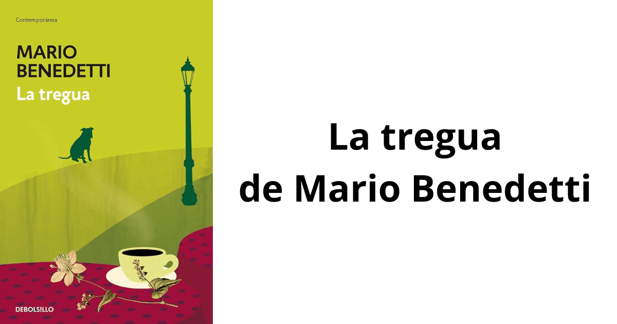 La tregua de Mario Benedetti
