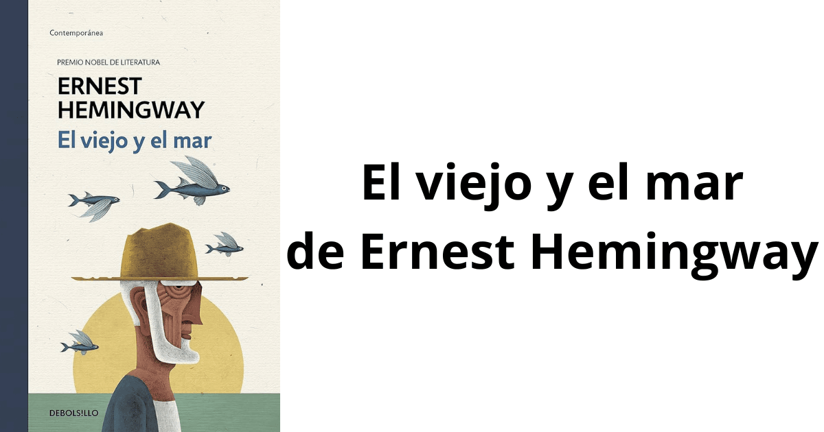 El viejo y el mar de Hemingway nos muestra el seguimiento de las metas, ese impulso que nos lleva a los límites físicos y mentales. Lee más.