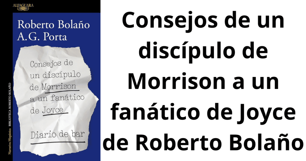 Consejos de un discípulo de Morrison a un fanático de Joyce