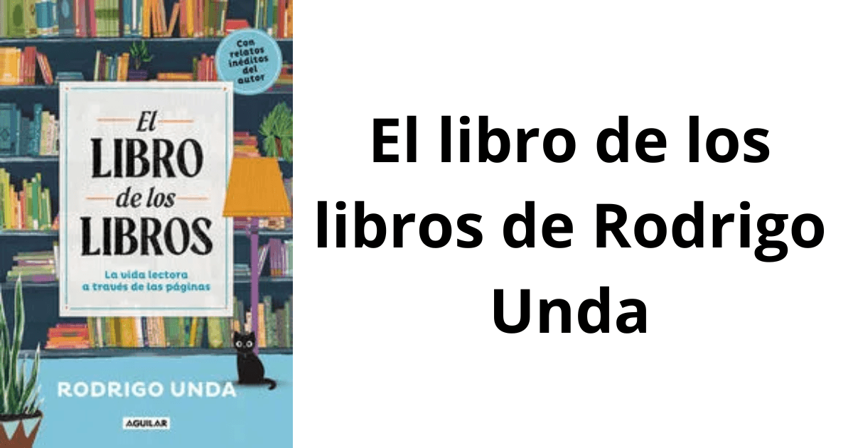 El libro de los libros de Rodrigo Unda