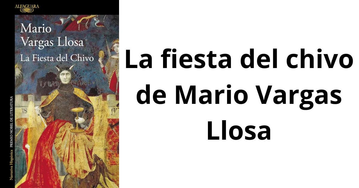 La fiesta del chivo de Mario Vargas Llosa