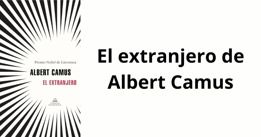 El extranjero de Albert Camus